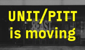 UNIT/PITT is moving