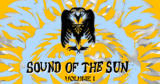 A black phoenix made from a paper cut-out sits above a pale, muted blue cut-out sun with a face. The background is egg-yolk yellow, and handwritten text at the bottom of the image reads "SOUND OF THE SUN / VOLUME I"